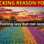 The Shocking Reason You're Not as Lazy as You Think